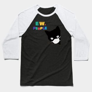 funny gift EW PEOPLE Baseball T-Shirt